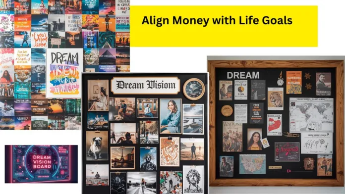 Align Money with Life Goals